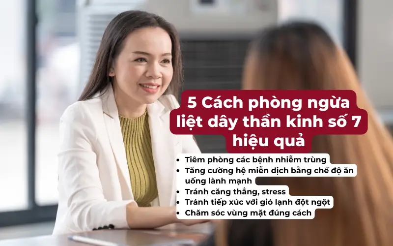 Phòng bệnh liệt dây thần kinh số 7 tốt hơn chữa bệnh